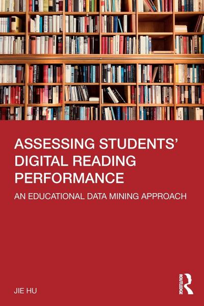 Assessing Students’ Digital Reading Performance