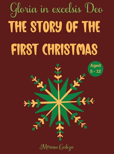 Cobza, M: Story of the First Christmas