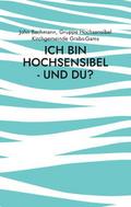 Ich bin hochsensibel - und du?