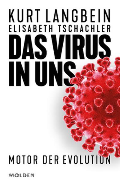 Das Virus in uns