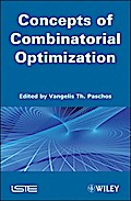 Concepts of Combinatorial Optimization, Volume 1