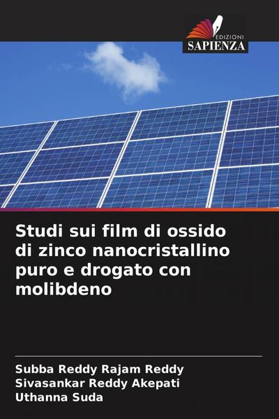 Studi sui film di ossido di zinco nanocristallino puro e drogato con molibdeno