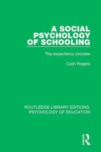 A Social Psychology of Schooling