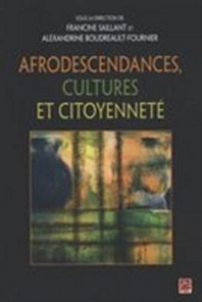 Afrodescendances, cultures et citoyenneté