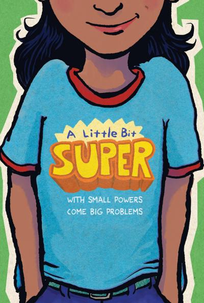 A Little Bit Super