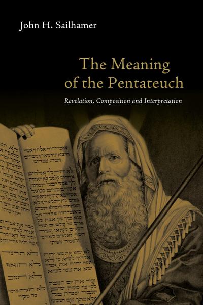 Meaning of the Pentateuch