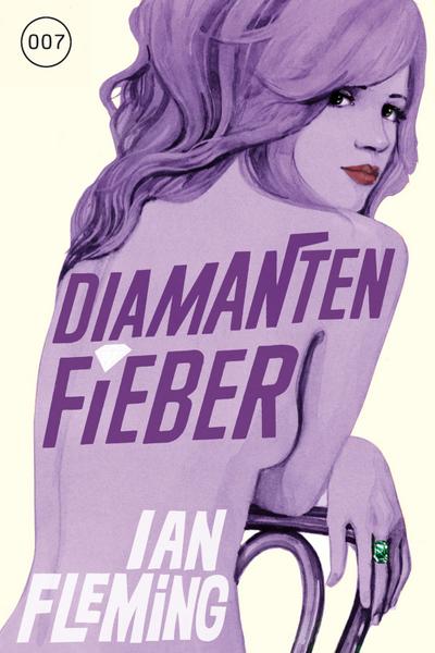 James Bond 04 - Diamantenfieber (eBook, EPUB) - Ian Fleming