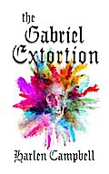 The Gabriel Extortion