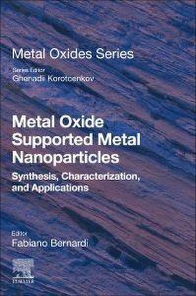 Metal Oxide Supported Metal Nanoparticles