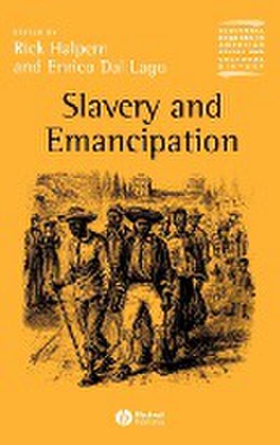 Slavery and Emancipation