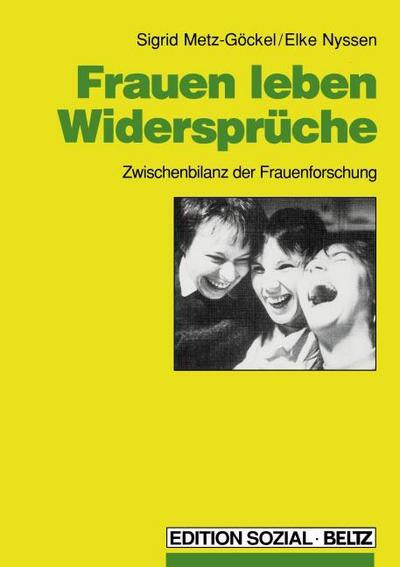 Frauen leben Widersprüche