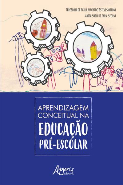 Aprendizagem Conceitual na Educação Pré-Escolar