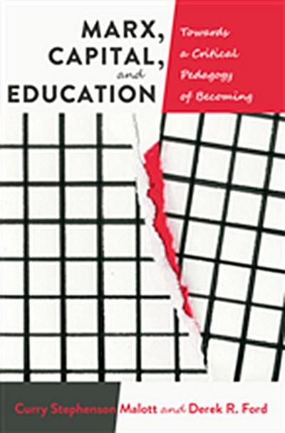 Marx, Capital, and Education