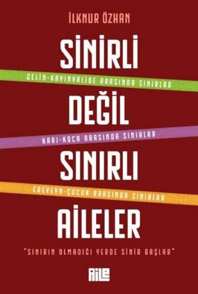 Sinirli Degil Sinirli Aileler