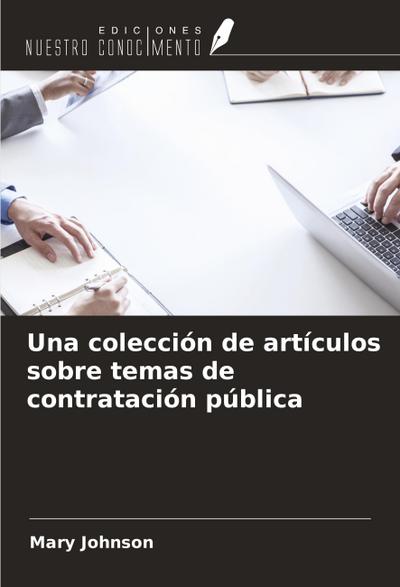 Una colección de artículos sobre temas de contratación pública