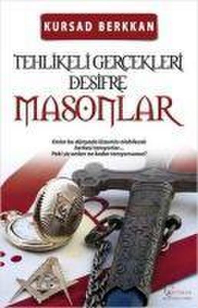Masonlar - Masonlarin Gizli Tarihi