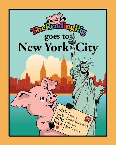 The Reading Pig Goes to New York City
