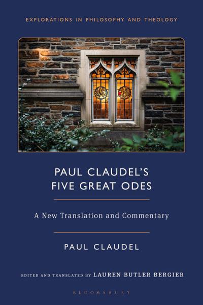 Paul Claudel’s "Five Great Odes"