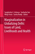 Marginalization in Globalizing Delhi: Issues of La