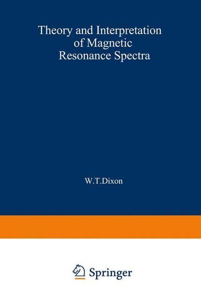 Theory and Interpretation of Magnetic Resonance Spectra