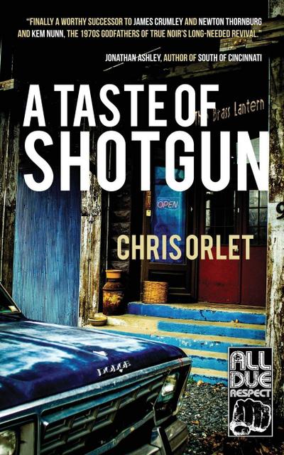 Orlet, C: Taste of Shotgun