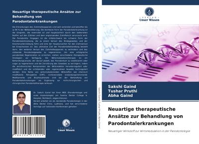 Neuartige therapeutische Ansätze zur Behandlung von Parodontalerkrankungen