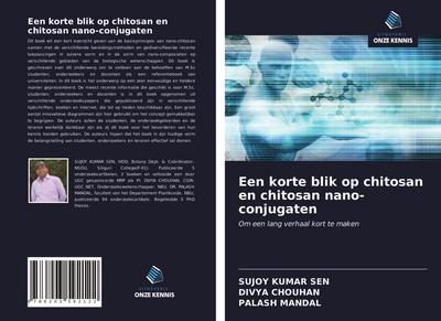 Een korte blik op chitosan en chitosan nano-conjugaten