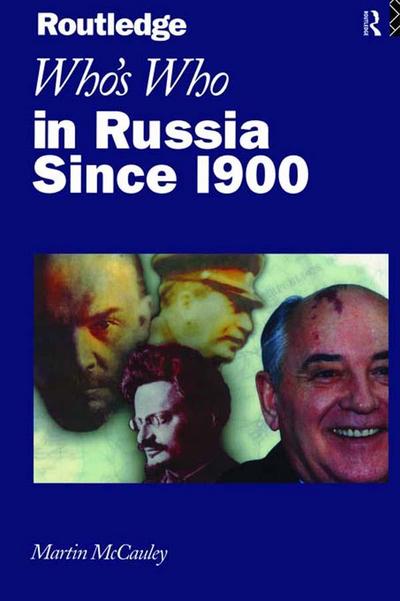 Who’s Who in Russia since 1900