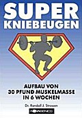 Super-Kniebeugen