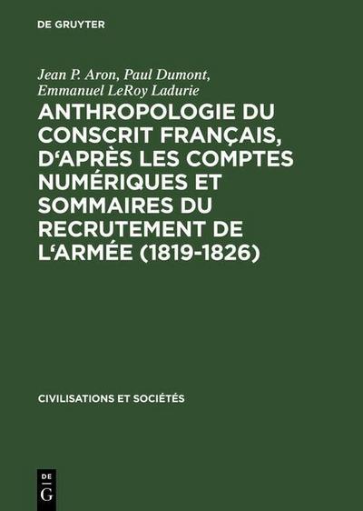 Anthropologie du conscrit français, d’après les comptes numériques et sommaires du recrutement de l’armée (1819-1826)