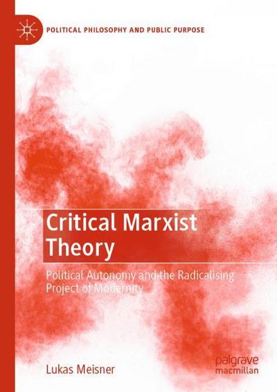 Critical Marxist Theory