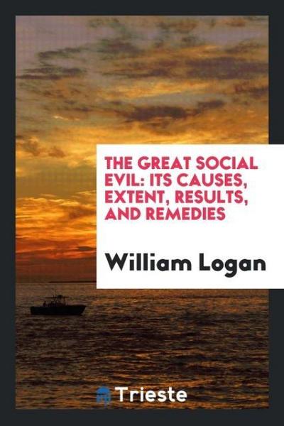 The Great Social Evil