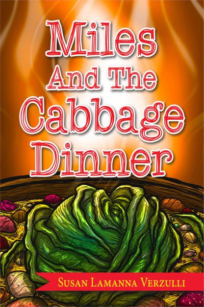 Miles and the Cabbage Dinner