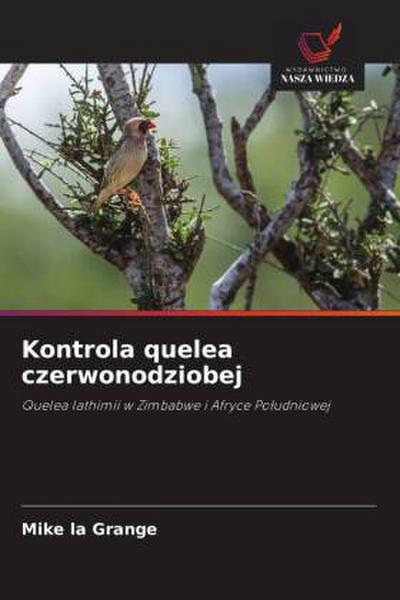 Kontrola quelea czerwonodziobej