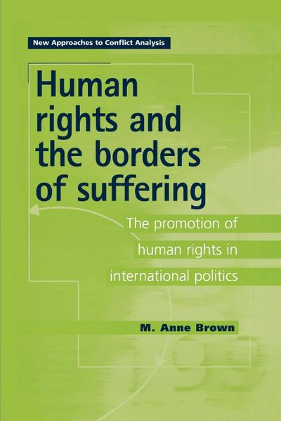 Human Rights and the Borders of Suffering
