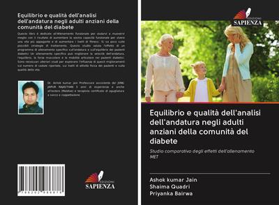 Equilibrio e qualità dell’analisi dell’andatura negli adulti anziani della comunità del diabete