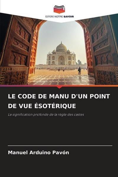 LE CODE DE MANU D’UN POINT DE VUE ÉSOTÉRIQUE