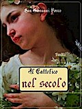 Il cattolico nel secolo