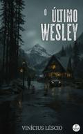 O Último Wesley
