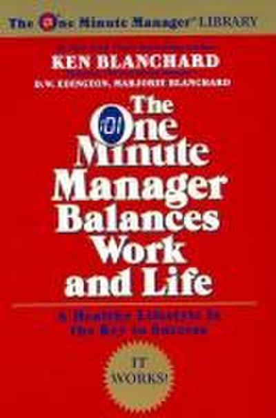 The One Minute Manager Balances Work & Life