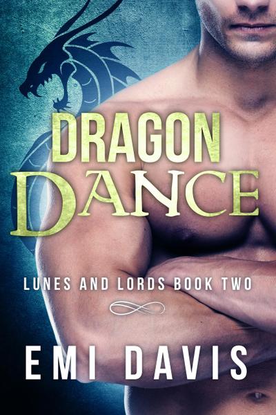 Dragon Dance (Lunes & Lords, #2)