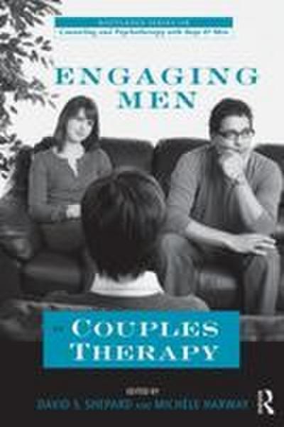 Engaging Men in Couples Therapy