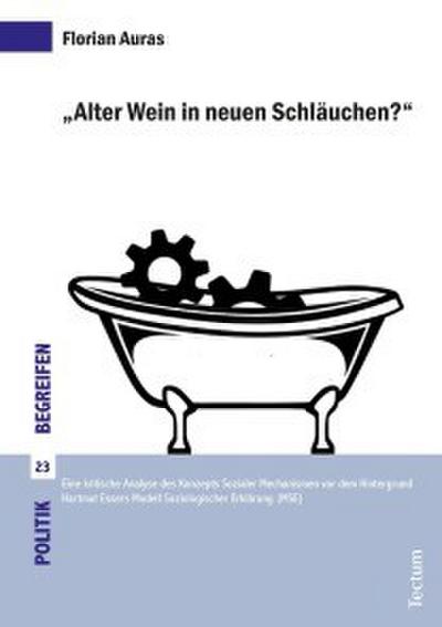 ’Alter Wein in neuen Schläuchen?’