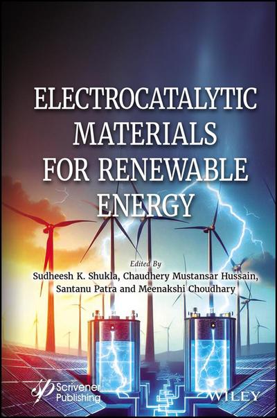 Electrocatalytic Materials for Renewable Energy