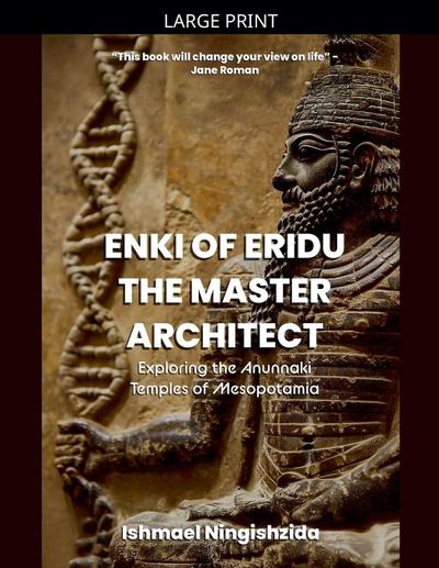 Enki of Eridu, The Master Architect