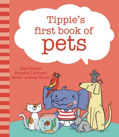 Tippie’s first book of pets