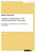 Adoption von Innovationen - Der Einfluss von strategischen und institutionellen Beziehungen
