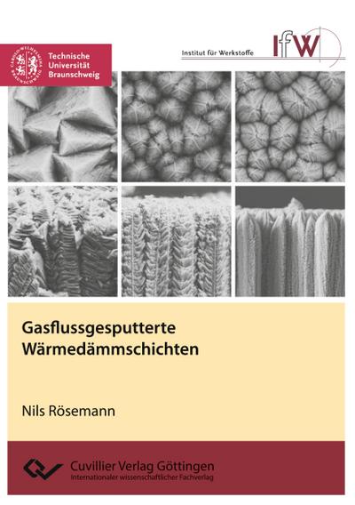 Gasflussgesputterte Wärmedämmschichten