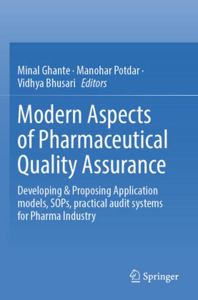 Modern Aspects of Pharmaceutical Quality Assurance