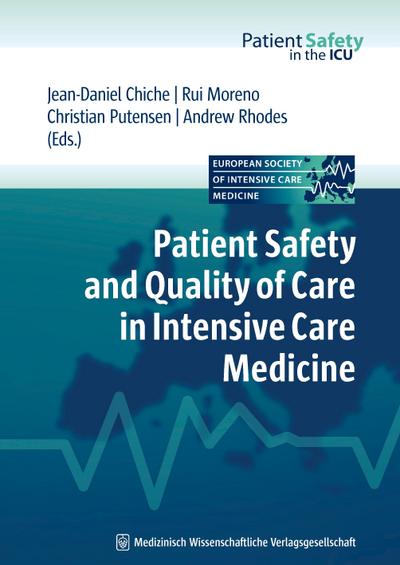 Patient Safety and Quality of Care in Intensive Care Medicine